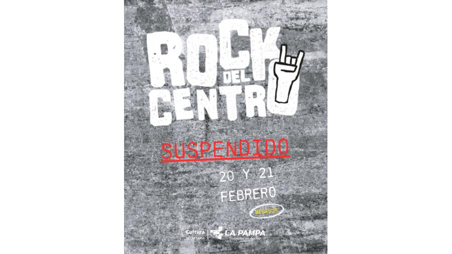 Suspendieron el ciclo “Rock del Centro”